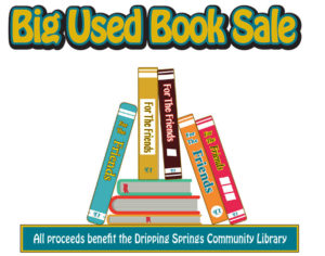 friends of the dripping springs community library big used book sale graphic